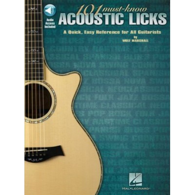 MARSHALL W. - 101 MUST KNOW ACOUSTIC LICKS - GUITAR