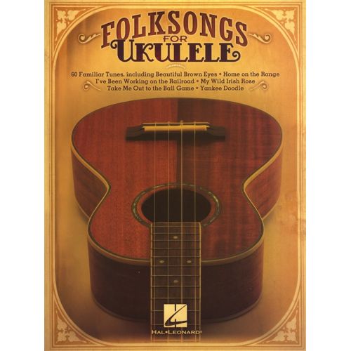 FOLK SONGS FOR UKULELE - UKULELE