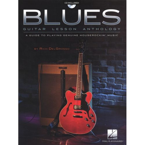 BLUES GUITAR LESSON ANTHOLOGY GUIDE PLAYING HOUSEROCKIN' MUSIC + CD - GUITAR TAB