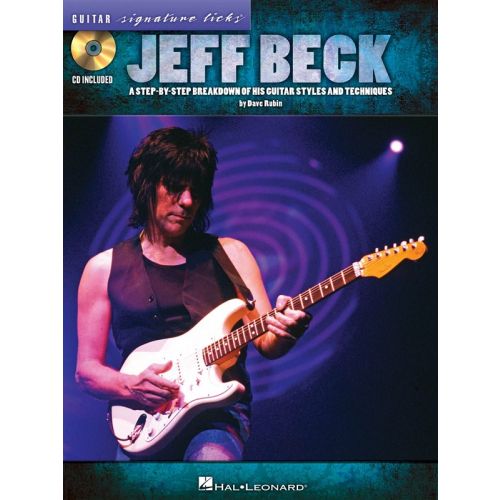 BECK JEFF SIGNATURE LICKS STEP BY STEP BREAKDOWN GUITAR + CD - GUITAR