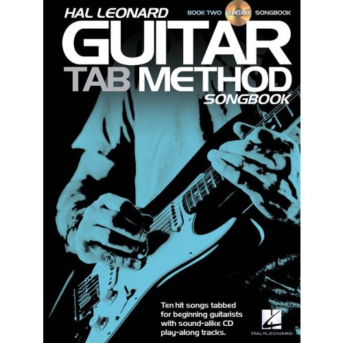 HAL LEONARD HAL LEONARD GUITAR TAB METHOD - SONGBOOK 2 - GUITAR