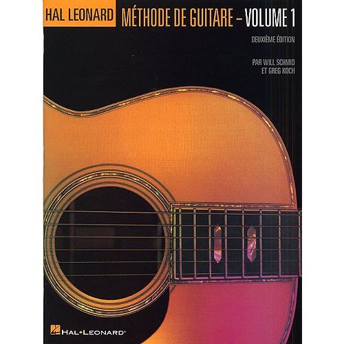 HAL LEONARD HAL LEONARD METHODE DE GUITARE VOLUME 1 - GUITAR