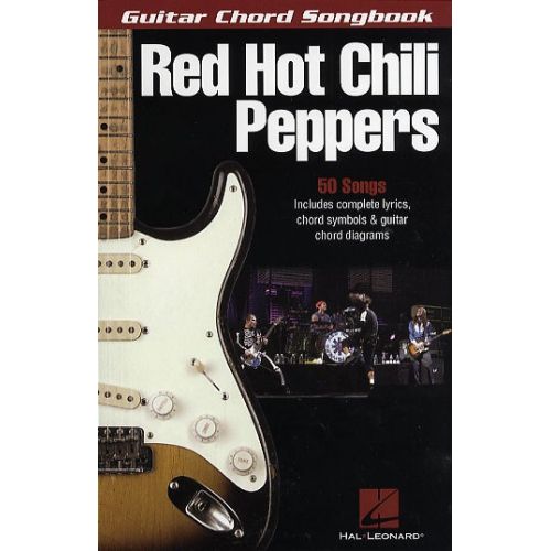 RED HOT CHILI PEPPERS - GUITAR CHORD SONGBOOK - GUITARE