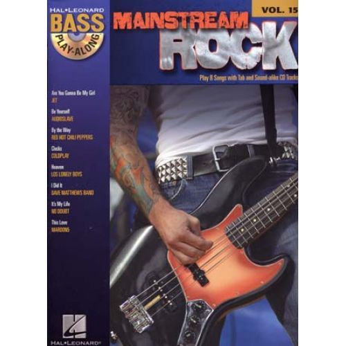 BASS PLAY ALONG VOL.15 - MAINSTREAM ROCK + CD - GUITAR TAB