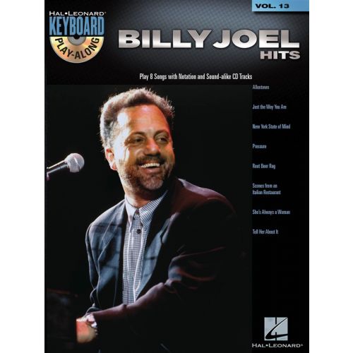 HAL LEONARD KEYBOARD PLAY ALONG VOLUME 13 - BILLY JOEL HITS + CD - PVG