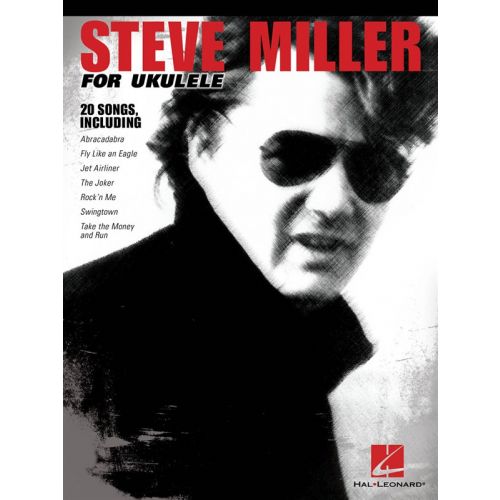 STEVE MILLER - STEVE MILLER FOR UKULELE - UKULELE