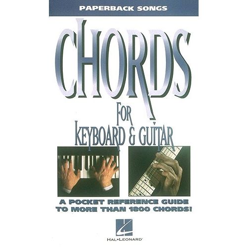 HAL LEONARD PAPERBACK SONGS CHORDS FOR KEYBOARD AND GUITAR -