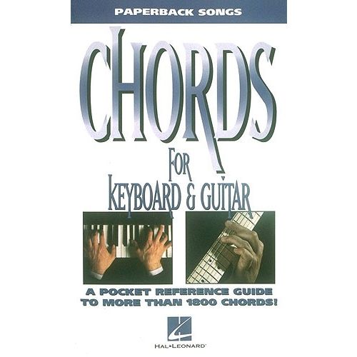 HAL LEONARD PAPERBACK SONGS CHORDS FOR KEYBOARD AND GUITAR - 