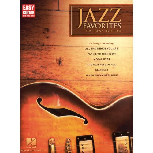 JAZZ FAVORITES FOR EASY GUITAR WITH NOTES AND - GUITAR