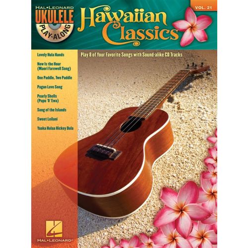 UKULELE PLAY ALONG VOLUME 21 - HAWAIIAN CLASSICS + CD - UKULELE