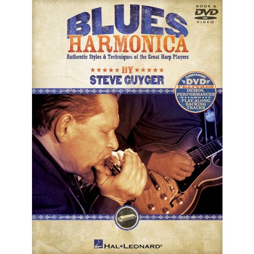 GUYGER STEVE BLUES HARMONICA AUTHENTIC STYLES AND TECHNIQUES + CD - HARMONICA