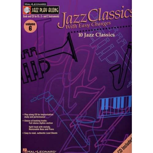 HAL LEONARD JAZZ PLAY ALONG VOL.06 JAZZ CLASSICS BB, EB, C INST. CD