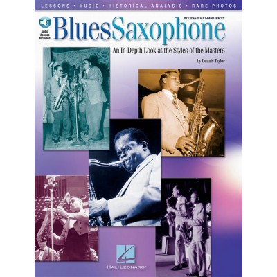 HAL LEONARD TAYLOR DENNIS - BLUES SAXOPHONE - ONLINE AUDIO