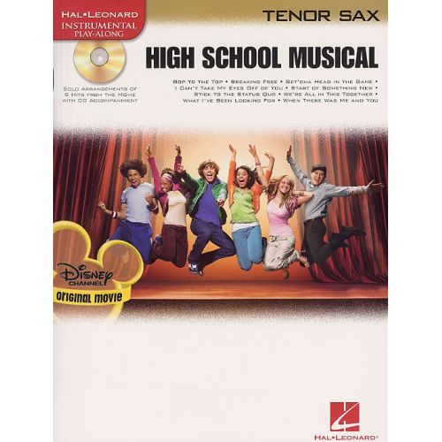 HIGH SCHOOL MUSICAL SELECTIONS + CD - TENOR SAXOPHONE