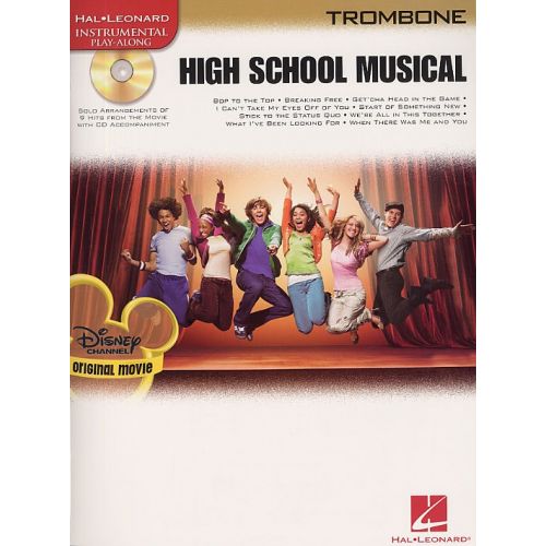 HIGH SCHOOL MUSICAL SELECTIONS + CD - TROMBONE