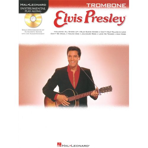 HAL LEONARD INSTRUMENTAL PLAY ALONG - ELVIS PRESLEY + CD - TROMBONE