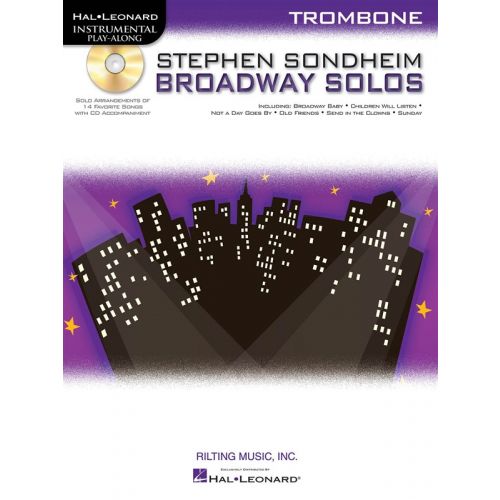 HAL LEONARD INSTRUMENTAL PLAY ALONG - SONDHEIM STEPHEN - BROADWAY SOLOS + CD - TROMBONE