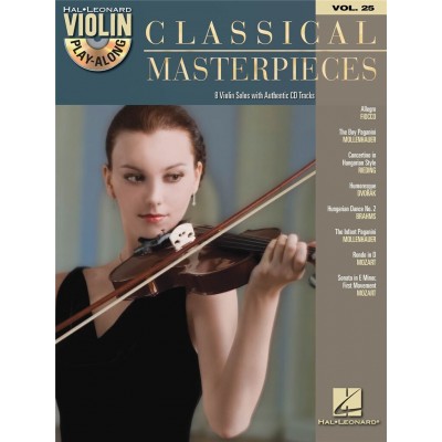 VIOLIN PLAY ALONG VOLUME 25 - CLASSICAL MASTERPIECES