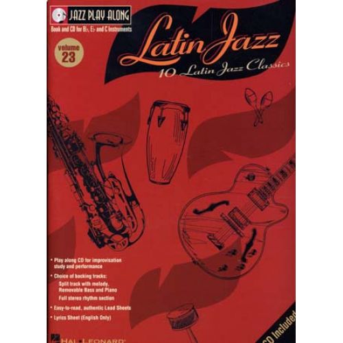 HAL LEONARD JAZZ PLAY ALONG VOL.23 - LATIN JAZZ + CD - C, Bb & Eb INSTRUMENTS