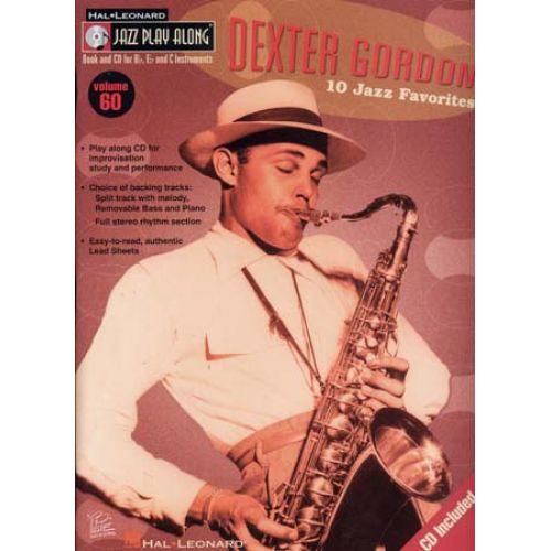 HAL LEONARD DEXTER GORDON - JAZZ PLAY ALONG VOL.60 + CD - Bb, Eb, C INSTRUMENTS