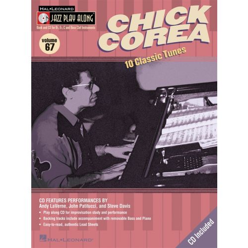 HAL LEONARD JAZZ PLAY ALONG VOL.67 CHICK COREA BB, EB, C INST. CD