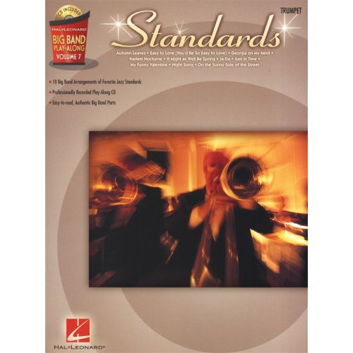 HAL LEONARD BIG BAND PLAY ALONG VOLUME 7 STANDARDS - TRUMPET