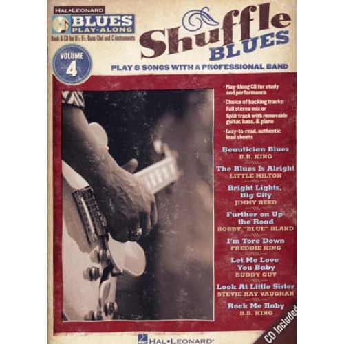 HAL LEONARD BLUES PLAY ALONG VOL.4 - SHUFFLE BLUES + CD - GUITARE