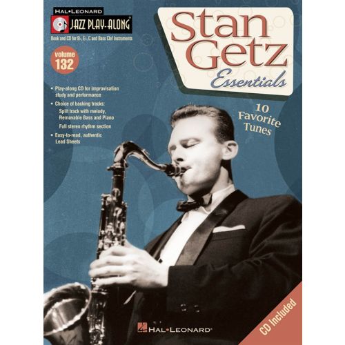 HAL LEONARD JAZZ PLAY ALONG VOLUME 132 - GETZ STAN ALL INSTRUMENTS + CD - B FLAT INSTRUMENTS