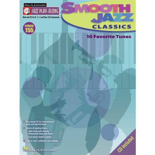 HAL LEONARD JAZZ PLAY ALONG VOLUME - 155 SMOOTH JAZZ CLASSICS ALL INST + CD - E FLAT INSTRUMENTS