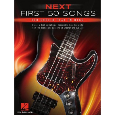 NEXT FIRST 50 SONGS YOU SHOULD PLAY - BASS