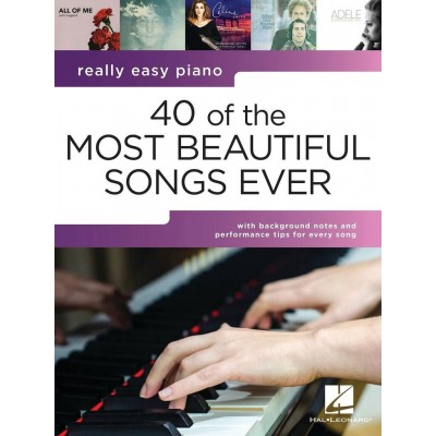 HAL LEONARD Really Easy Piano: 40 Of The Most Beautiful Songs Ever