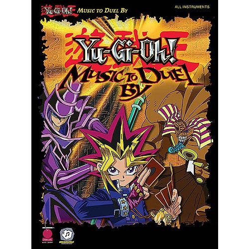 CHERRY LANE YU-GI-OH! MUSIC TO DUEL ALL INST - ALL INSTRUMENTS