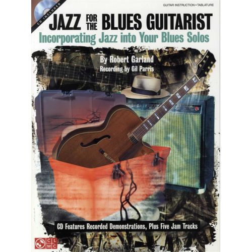 ROBERT GARLAND JAZZ FOR THE BLUES GUITARIST + CD - GUITAR TAB