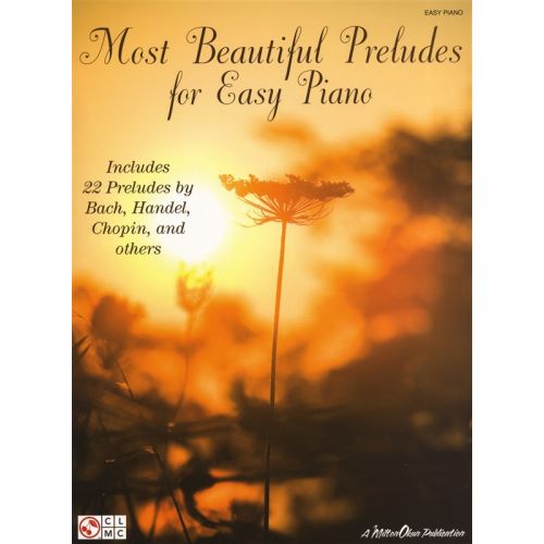 MOST BEAUTIFUL PRELUDES FOR EASY - PIANO SOLO