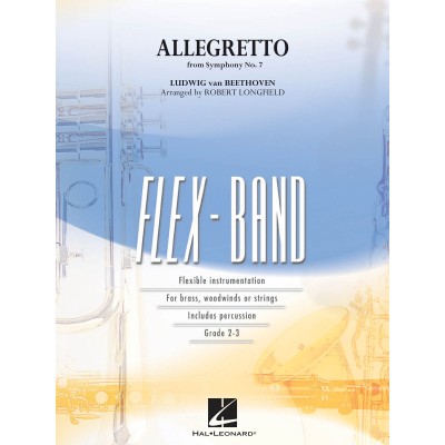 BEETHOVEN - ALLEGRETTO FROM SYMPHONY No7 - FLEX-BAND SERIES 