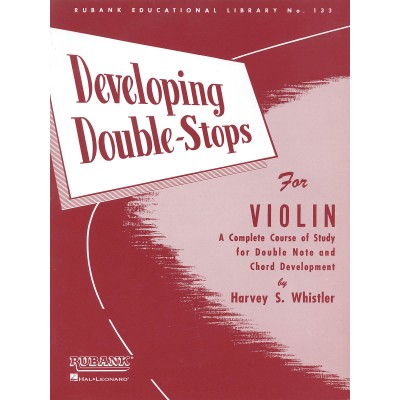 WHISTLER H. - DEVELOPING DOUBLE STOPS FOR VIOLIN