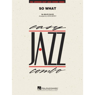 HAL LEONARD Miles Davis - So What - Easy Jazz Combo Series