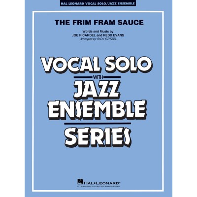 The Frim Fram Sauce - Vocal Solo / Jazz Ensemble Series