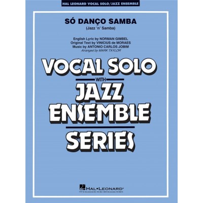 SO DANCO SAMBA - VOCAL SOLO / JAZZ ENSEMBLE SERIES 