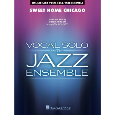 SWEET HOME CHICAGO - CONDUCTEUR & PARTIES 