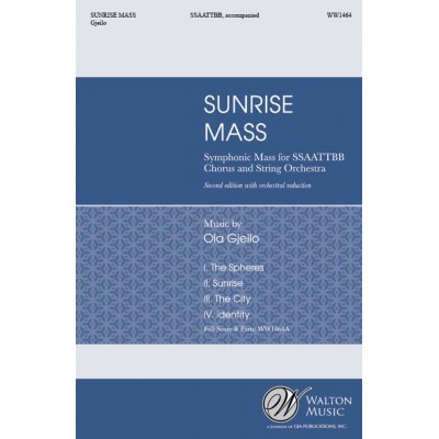 HAL LEONARD GJEILO OLA - SUNRISE MASS - CHOEUR SSAATTBB 