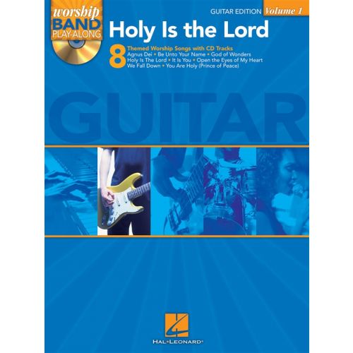 HOLY IS THE LORD - GUITAR - WORSHIP BAND PLAY-ALONG, VOLUME 1 + CD - GUITAR
