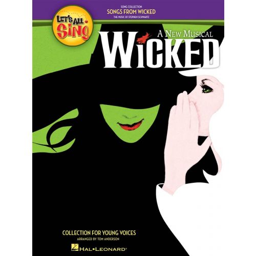 WICKED COLLECTION FOR YOUNG VOICES - VOICE