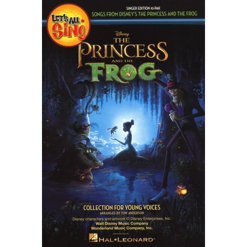 HAL LEONARD LETS ALL SING SONGS FROM DISNEY PRINCESS AND THE FROG SINGERS ED 10PK - CHORAL