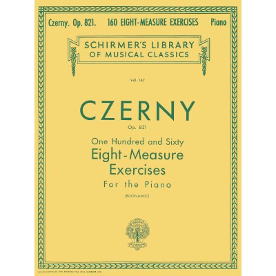 HAL LEONARD CZERNY CARL - 160 EIGHT-MEASURE EXERCISES OP.821 - PIANO 