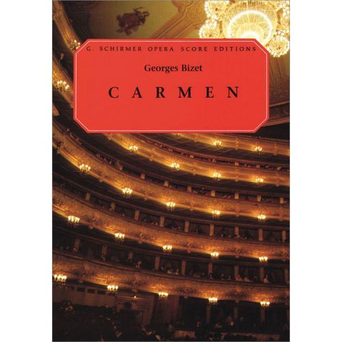 SCHIRMER BIZET GEORGES - CARMEN - VOCAL SCORE