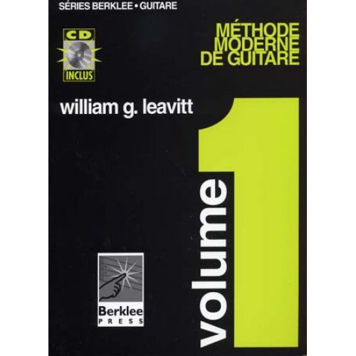 LEAVITT WILLIAM G. - METHODE MODERNE DE GUITARE VOL.1 + CD