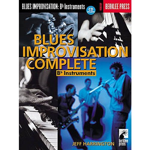  Harrington Jeff - Blues Improvisation Complete Pour Instruments En Sib + Cd