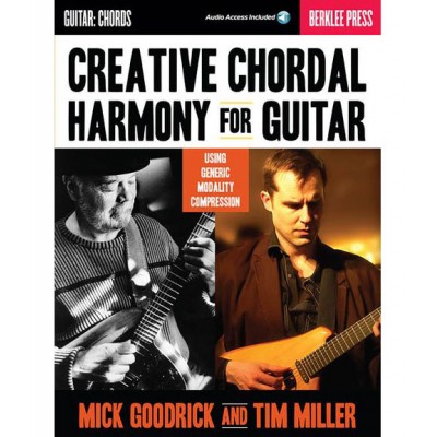 HAL LEONARD Mick Goodrick & Tim Miller - Creative Chordal Harmony For Guitar