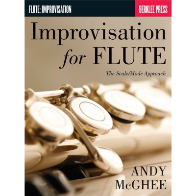 HAL LEONARD MCGHEE ANDY - IMPROVISATION FOR FLUTE